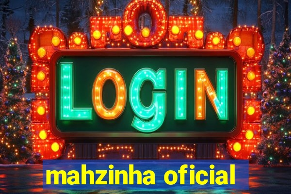 mahzinha oficial